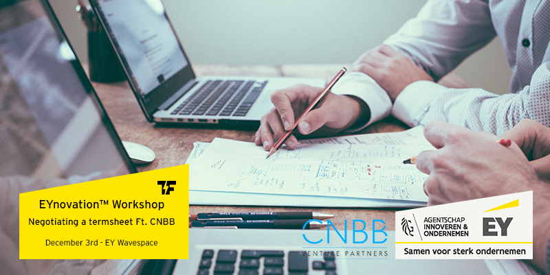 EYnovation™ Workshop: Negotiating a Term Sheet with Investors ft. CNBB Ventures