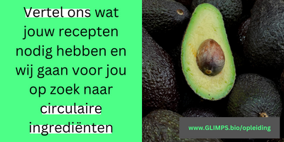 Vertel ons wat jouw recepten nodig hebben en wij gaan voor jou op zoek naar circulaire ingrediënten.