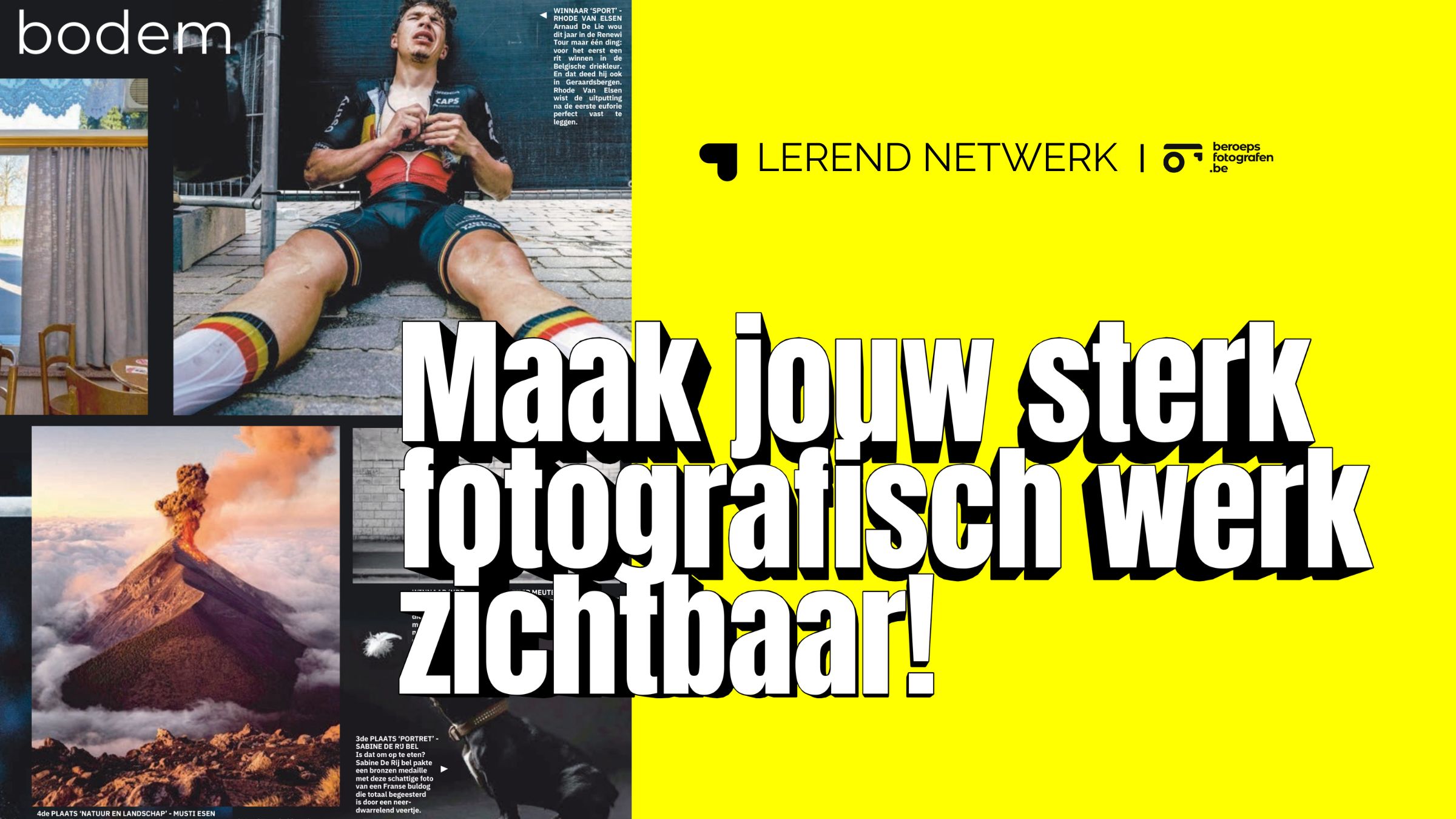 Maak jouw sterk fotografisch werk zichtbaar